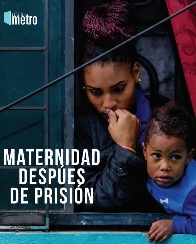 Publicación maternidad después de prisión